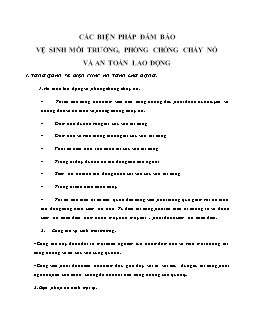 Các biện pháp đảm bảo vệ sinh môi trường, phòng chống cháy nổ và an toàn lao động