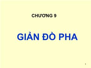 Giáo trình Cơ sở khoa học Vật liệu - Chương 9: Giản đồ pha - Lê Văn Thăng