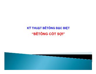 Kỹ thuật bêtông đặc biệt “Bêtông cốt sợi”