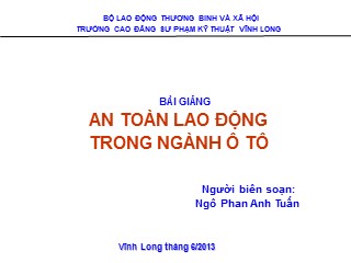 Bài giảng An toàn lao động trong ngành ô tô - Chương 5: Hoạt động bảo hiểm lao động trong doanh nghiệp - Ngô Phan Anh Tuấn