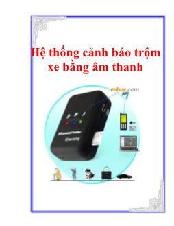 Bài giảng Hệ thống cảnh báo trộm xe bằng âm thanh