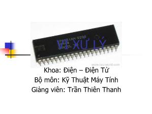 Bài giảng Kĩ thuật máy tính - Trần Thiên Thanh