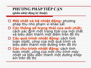 Bài giảng kĩ thuật nhiệt - Chương 2: Môi chất và cách xác định trạng thái của chúng