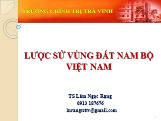 Bài giảng Lược sử vùng đất Nam Bộ Việt Nam - Lâm Ngọc Rạng