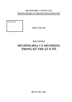 Bài giảng Mô hình hóa và mô phỏng trong kỹ thuật ô tô