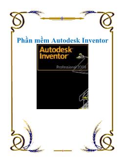 Bài giảng Phần mềm Autodesk Inventor