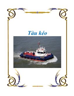 Bài giảng Tàu kéo (Chuẩn kiến thức)