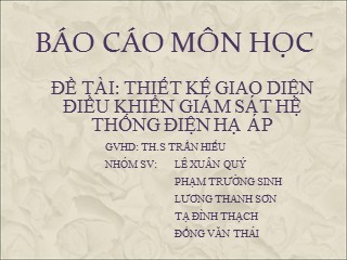 Bài giảng Thiết kế giao diện điều khiển giám sát hệ thống điện hạ áp