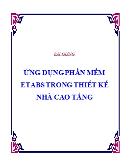 Bài giảng ứng dụng phần mềm stabs trong thiết kế nhà cao tầng