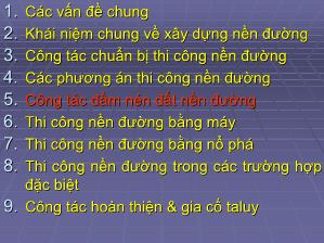 Bài giảng Xây dựng nền đường - Chương 5: Công tác đầm nén đất nền đường - Nguyễn Biên Cương