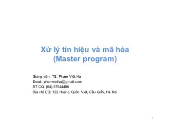 Bài giảng Xử lý tín hiệu và mã hóa - Chương 1: Giới thiệu chung về xử lý ảnh - Phạm Việt Hà