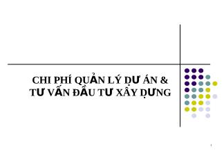 Giáo trình Chi phí quản lý dự án và tư vấn đầu tư xây dựng