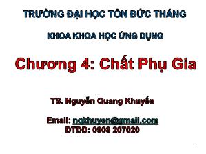 Giáo trình Công nghệ Cao su - Chương 4: Chất phụ gia - Nguyễn Quang Khuyến