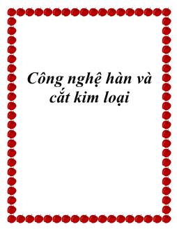 Giáo trình Công nghệ kim loại