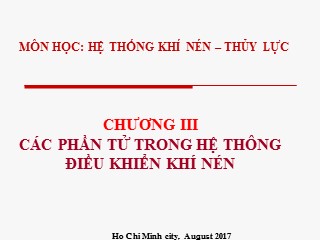 Giáo trình Hệ thống khí nén-Thủy lực - Chương 3: Các phần tử trong hệ thông điều khiển khí nén