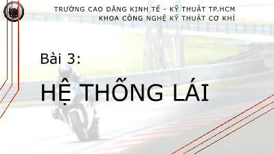 Giáo trình Hệ thống truyền động trên ô tô - Bài 3: Hệ thống lái