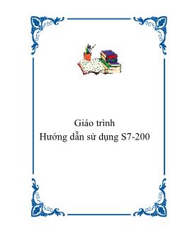 Giáo trình Hướng dẫn sử dụng S7-200