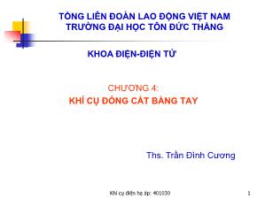 Giáo trình Khí cụ điện hạ áp - Chương 4: Khí cụ đóng cắt bằng tay - Trần Đình Cương