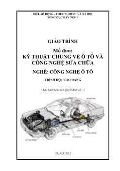 Giáo trình Kĩ thuật chung về ô tô và công nghệ sửa chữa