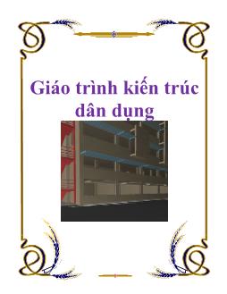 Giáo trình kiến trúc dân dụng