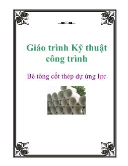 Giáo trình Kỹ thuật công trình