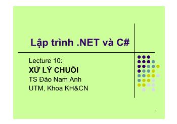 Giáo trình Lập trình .NET và C# - Chương 10: Xử lý chuỗi - Đào Nam Anh