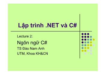 Giáo trình Lập trình .NET và C# - Chương 2: Ngôn ngữ C# - Đào Nam Anh