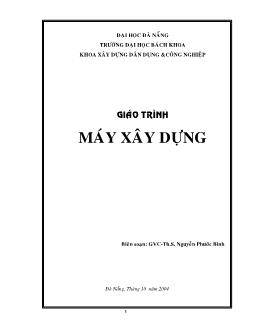 Giáo trình Máy xây dựng - Nguyễn Phước Bình