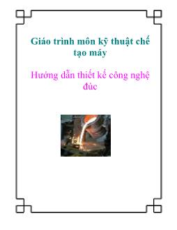 Giáo trình môn kỹ thuật chế tạo máy