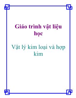 Giáo trình môn Vật liệu học