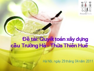 Giáo trình Quyết toán xây dựng cầu Trường Hà–Thừa Thiên Huế