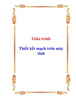 Giáo trình Thiết kế mạch trên máy tính