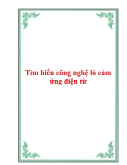 Giáo trình Tìm hiểu công nghệ lò cảm ứng điện từ