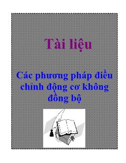 Tài liệu Các phương pháp điều chỉnh động cơ không đồng bộ