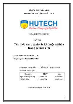 Đề tài Tìm hiểu và so sánh các kỹ thuật mã hóa trong kết nối VPN