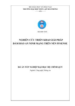 Đồ án Nghiên cứu triển khai giải pháp đảm bảo an ninh mạng trên nền pfsense