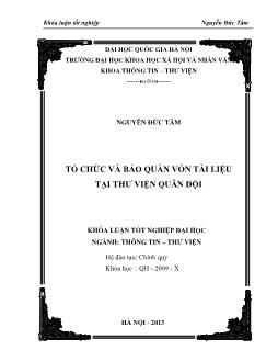 Khóa luận Tổ chức và bảo quản vốn tài liệu tại thư viện quân đội