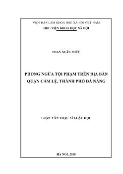 Luận án Phòng ngừa tội phạm trên địa bàn quận Cẩm lệ, thành phố Đà Nẵng