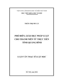 Luận văn Phổ biến, giáo dục pháp luật cho thanh niên từ thực tiễn tỉnh Quảng Bình