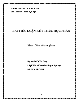 Bài Tiểu luận kết thúc học phần - Môn: Giao tiếp sư phạm