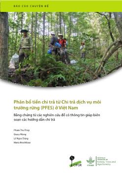 Báo cáo chuyên đề - Phân bổ tiền chi trả từ Chi trả dịch vụ môi trường rừng (PFES) ở Việt Nam