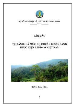 Báo cáo Tự đánh giá mức độ chuẩn bị sẵn sàng thực hiện Redd + ở Việt Nam