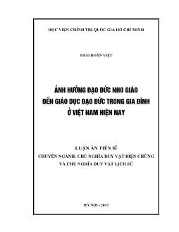 Luận án Ảnh hưởng đạo đức Nho giáo đến giáo dục đạo đức trong gia đình ở Việt Nam hiện nay