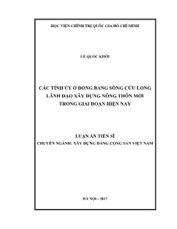 Luận án Các tỉnh ủy ở đồng bằng sông Cửu long lãnh đạo xây dựng nông thôn mới trong giai đoạn hiện nay