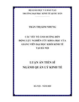 Luận án Các yếu tố ảnh hưởng đến động lực nghiên cứu khoa học của giảng viên đại học khối kinh tế tại Hà Nội