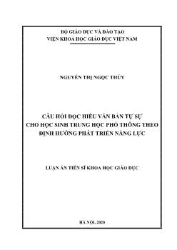 Luận án Câu hỏi đọc hiểu văn bản tự sự cho học sinh trung học phổ thông theo định hướng phát triển năng lực