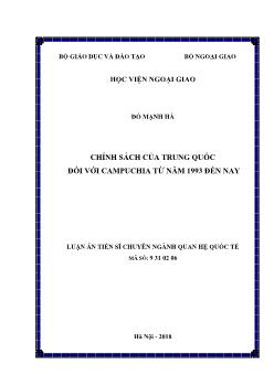 Luận án Chính sách của trung quốc đối với campuchia từ năm 1993 đến nay