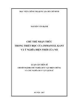 Luận án Chủ thể nhận thức trong triết học của immanuel kant và ý nghĩa hiện thời của nó