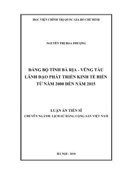 Luận án Đảng bộ tỉnh Bà rịa - Vũng tàu lãnh đạo phát triển kinh tế biển từ năm 2000 đến năm 2015