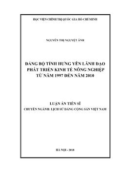 Luận án Đảng bộ tỉnh Hưng yên lãnh đạo phát triển kinh tế nông nghiệp từ năm 1997 đến năm 2010